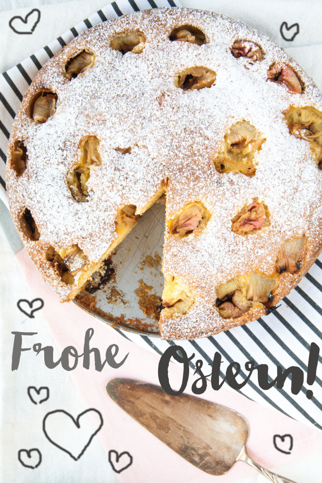 Happy Ostern mit Rhabarber-Kuchen